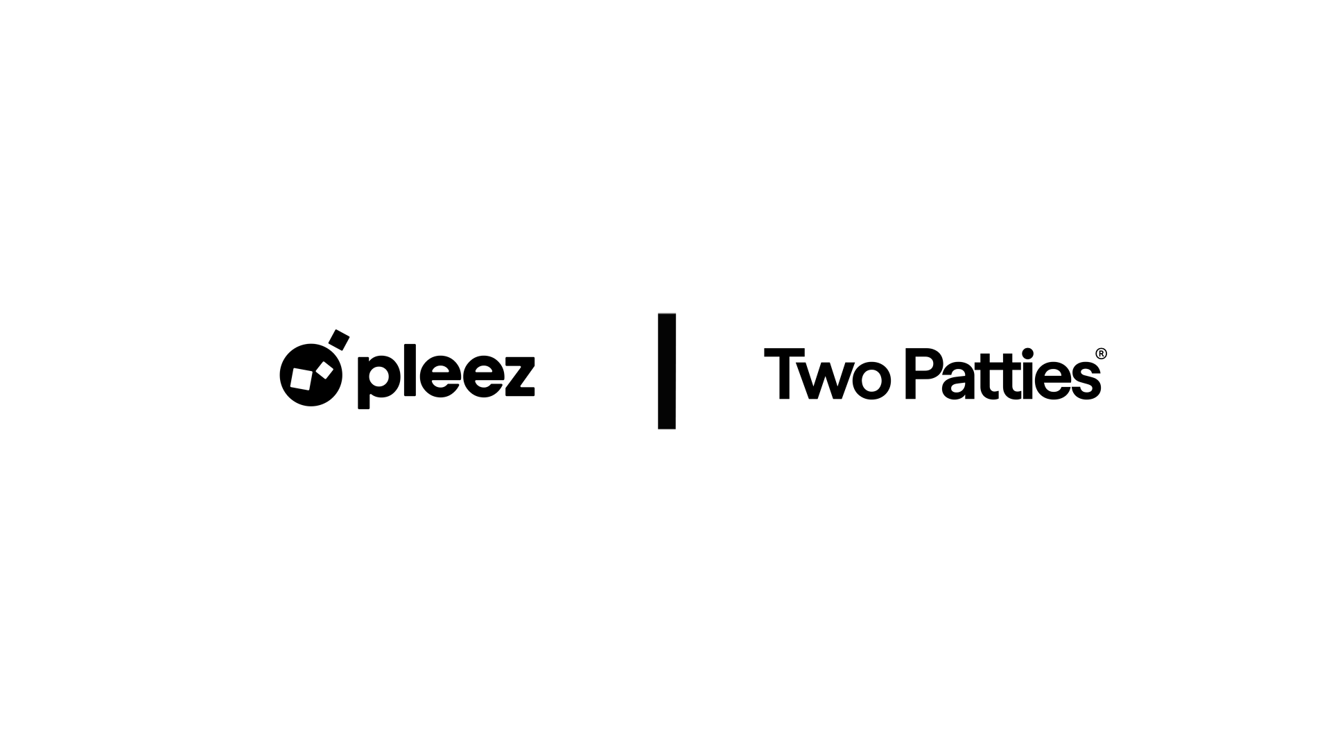 Pleez × Two Patties
